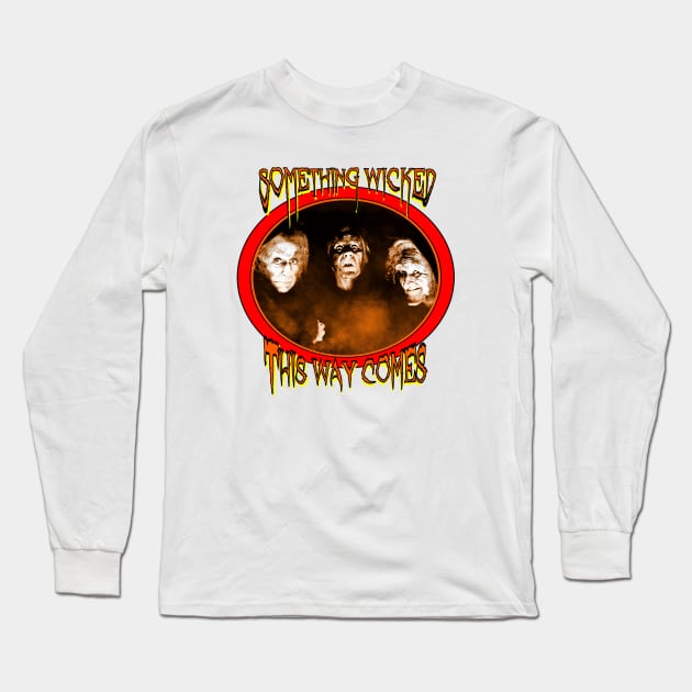Shakespeare: Something Wicked Long Sleeve T-Shirt by Retro-Matic